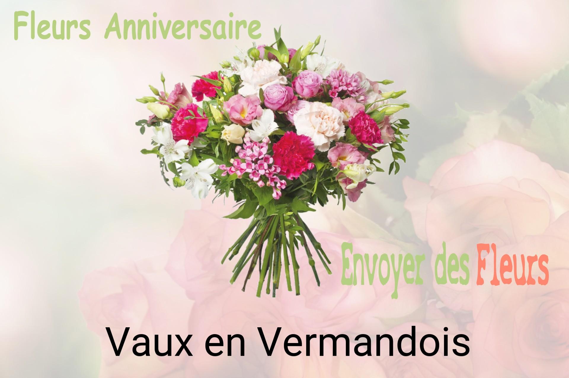 Bouquet de fleurs d’anniversaire livré à Vaux-en-Vermandois